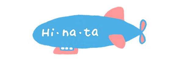 Hi・na・ta